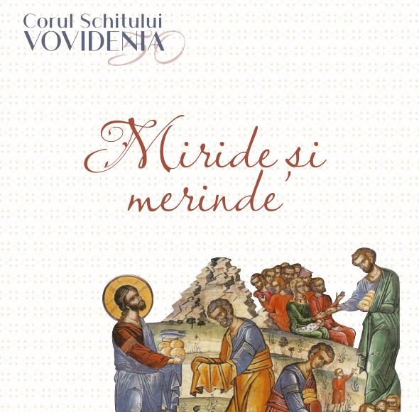 Un nou album de muzică religioasă, lansat la Schitul Vovidenia al Mănăstirii Neamț