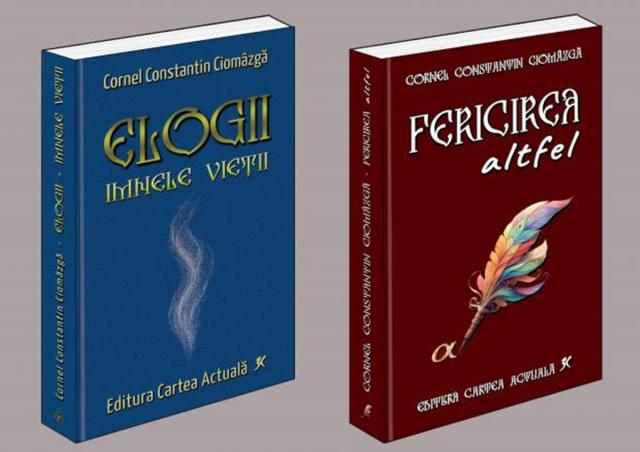 Cărțile momentului: „Fericirea altfel” și „Elogii – imnele vieții”