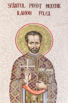 Sfântul Preot Mucenic Ilarion Felea