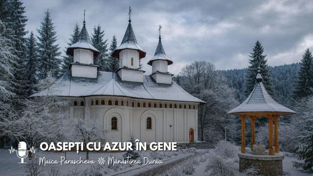 maica Parascheva Mănăstirea Durău