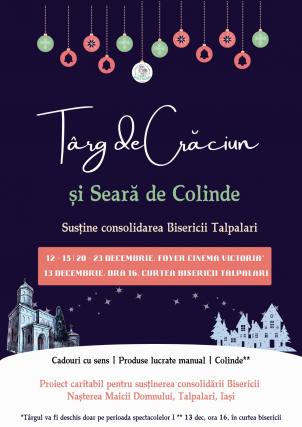Târg de Crăciun pentru susținerea consolidării Bisericii Talpalari