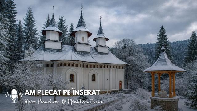 maica Parascheva Mănăstirea Durău
