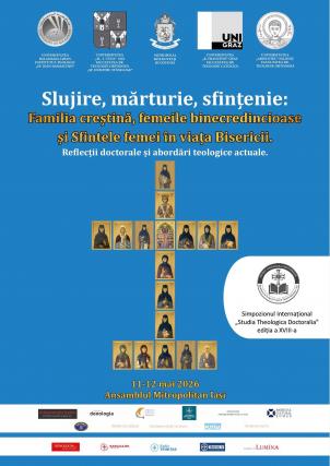 Pe 11 mai debutează Simpozionul Internațional „Studia Theologica Doctoralia”, ediția a XVIII-a