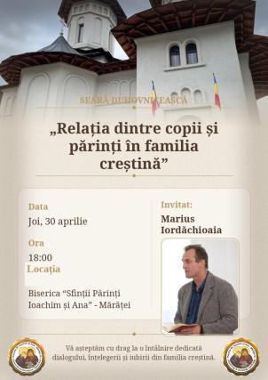Evenimente care vor avea loc în Arhiepiscopia Iaşilor, în perioada 26 aprilie - 2 mai 2026