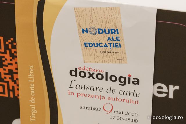 Volumul „Noduri ale educației” apărut la Editura Doxologia, prezentat la Târgul de carte LIBREX