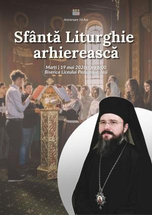 Evenimente care vor avea loc în Arhiepiscopia Iaşilor, în perioada 17-23 mai 2026