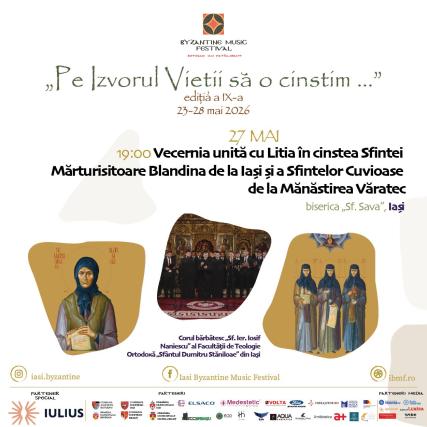 Evenimente care vor avea loc în Arhiepiscopia Iaşilor, în perioada 24-30 mai 2026