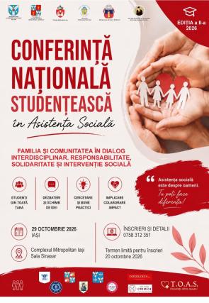 Facultatea de Teologie Ortodoxă din Iași, gazda Conferinței Naționale Studențești în Asistența Socială