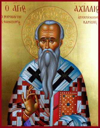 Sfântul Ierarh Ahile, Episcopul Larisei