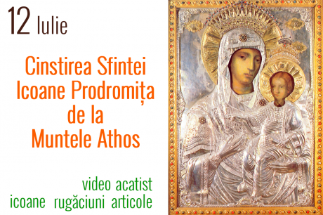 Cinstirea Sfintei Icoane Prodromița de la Muntele Athos
