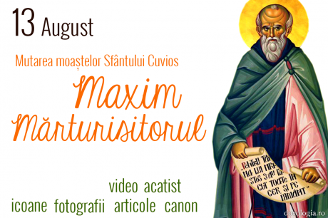 Mutarea moaștelor Sfântului Cuvios Maxim Mărturisitorul