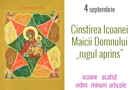 Cinstirea Sfintei Icoanei a Maicii Domnului „Rugul aprins”