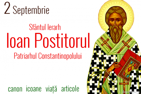 Sfântul Ierarh Ioan Postitorul, Patriarhul Constantinopolului