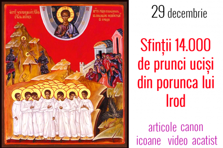 Sfinții 14.000 de prunci uciși din porunca lui Irod