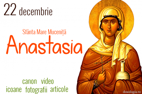 Sfânta Mare Muceniță Anastasia