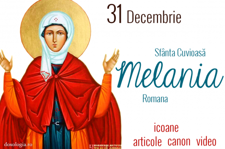 Sfânta Cuvioasă Melania Romana
