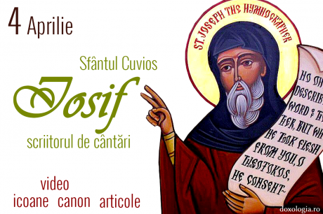 Sfântul Cuvios Iosif, scriitorul de cântări