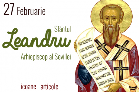 Sfântul Leandru, Arhiepiscop al Sevillei