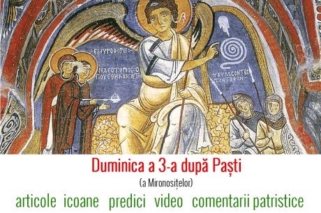 Duminica a 3-a după Paști (a Mironosițelor)