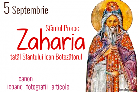 Sfântul Proroc Zaharia, tatăl Sfântului Ioan Botezătorul