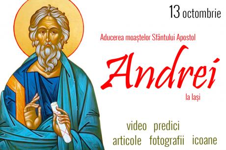 Aducerea moaștelor Sfântului Apostol Andrei la Iași