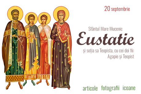 Sfântul Mare Mucenic Eustatie și soția sa Teopista, cu cei doi fii: Agapie și Teopist