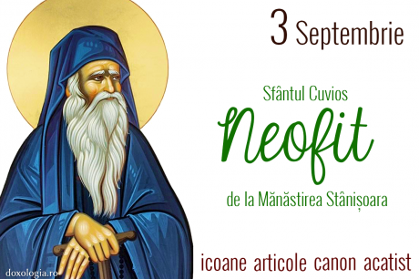 Sfântul Cuvios Neofit de la Mănăstirea Stânișoara