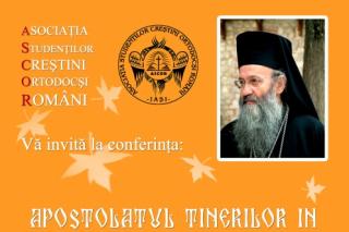 Conferința cu tema „Apostolatul tinerilor în Biserică astăzi”