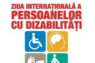 Ziua Internațională a Persoanelor cu Dizabilități - 3 decembrie