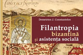 Filantropia bizantină şi asistenţa socială