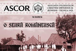 Evenimentul „O seară românească“, organizat de ASCOR Iaşi
