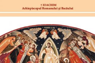Veniţi de luaţi lumină! Scrisoare pastorală la sărbătoarea Învierii Domnului