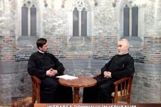 (Video) Intrarea Domnului în Ierusalim - pr. Dumitru Boboc - Ferestre către suflet