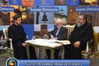 Gustați pe Domnul! Hrana vieții veșnice (partea I) - pr. Gheorghe Manole - Marin Raduca - Lumina Ortodoxiei