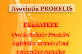 „Ora de Religie: Precizări legislative actuale și noi perspective metodice”