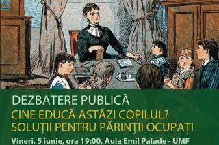 Ziua marii dezbateri a sosit! „Cine educă astăzi copilul? Soluții pentru părinții ocupați”