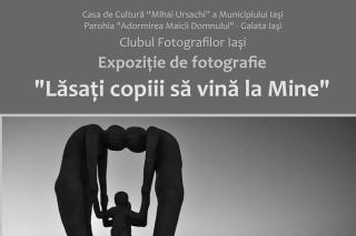 Expoziţie de fotografie dedicată copilăriei, la Iaşi