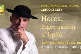 Seară artistică de excepție la Iași în compania lui Grigore Leșe