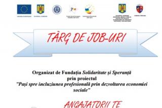 Un nou târg de locuri de muncă, organizat de către Fundația Solidaritate și Speranță