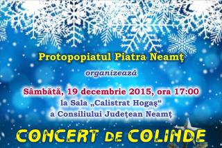 Concertul de colinde „Nașterea Domnului - bucuria noastră”, la Piatra Neamț