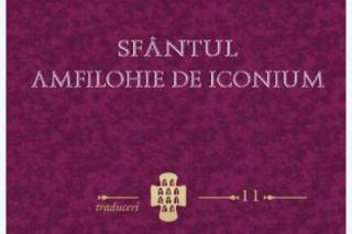 (VIDEO) Prezentare de carte: "Scrieri" - Sfântul Amfilohie de Iconium