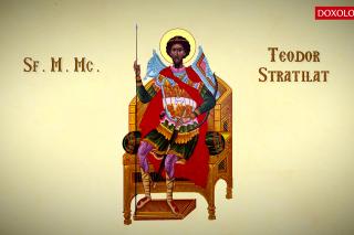 Troparul Sfântului Mare Mucenic Teodor Stratilat