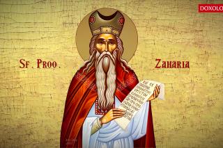 (Video) Troparul Sfântului Proroc Zaharia