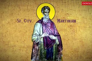 Troparul Sfântului Cuvios Martinian