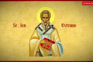 Sfântul Ierarh Eutihie, Patriarhul Constantinopolului