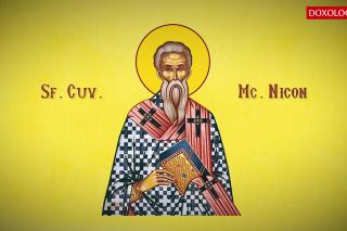 Sfântul Cuvios Mucenic Nicon și cei 199 de ucenici ai lui