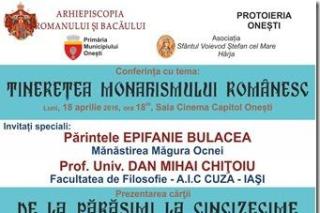 „Tinereţea monahismului românesc“, la Oneşti