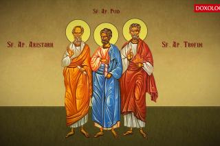 Sfinții Apostoli Aristarh, Pud și Trofim