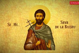 Sfântul Mucenic Sava de la Buzău