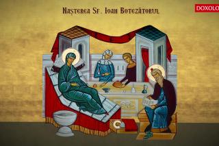 Troparul Nașterii Sfântului Ioan Botezătorul